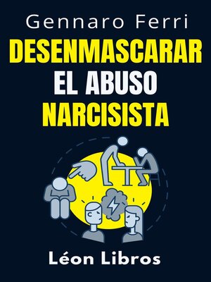 cover image of Desenmascarar El Abuso Narcisista